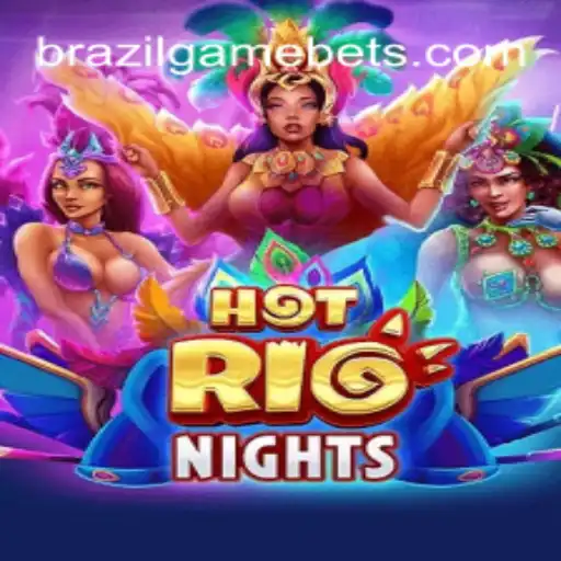 HotRioNights: Descubra o Novo Jogo Inspirado no Brasil